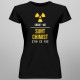 Crede-mă, sunt chimist - știu ce fac - T-shirt pentru femei