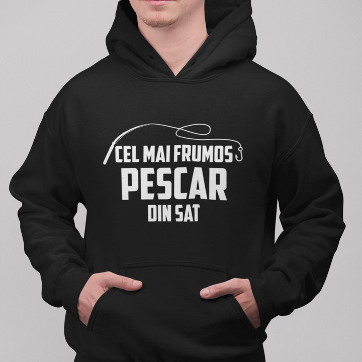 Cel mai frumos pescar din sat - bluză cu glugă