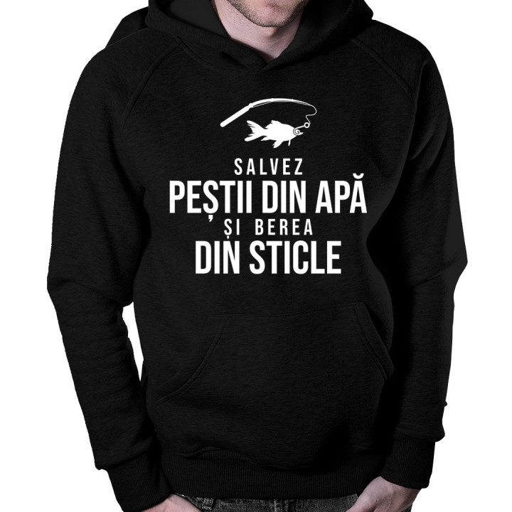 Salvez peștii din apă și berea din sticle - bluză cu glugă