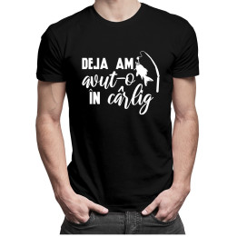 Deja am avut-o în cârlig