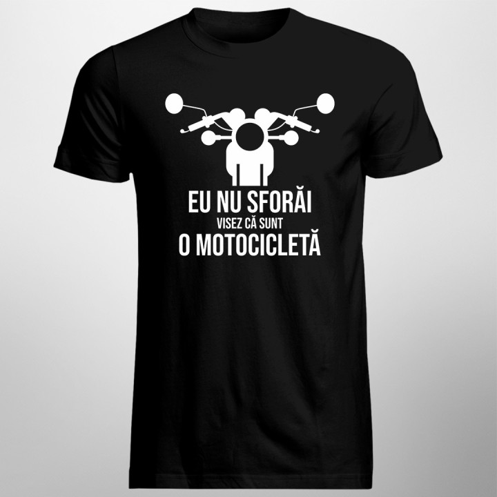 Eu nu sforăi. Visez că sunt o motocicletă - T-shirt pentru bărbați