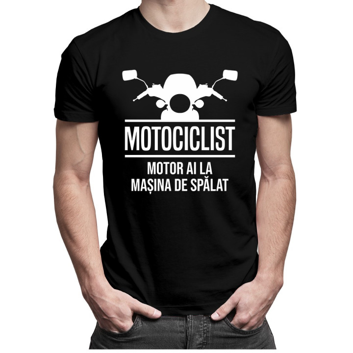 Motociclist! Motor ai la mașina de spălat - T-shirt pentru bărbați