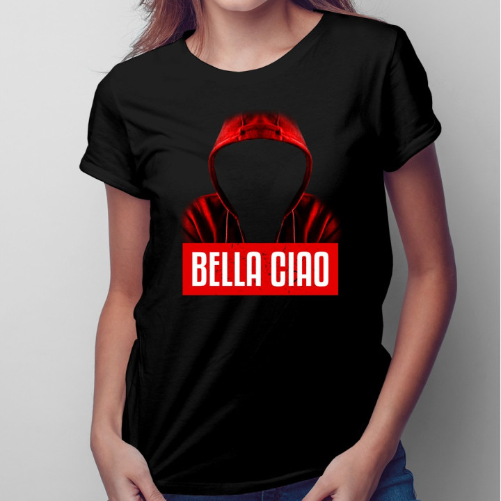 Bella Ciao - T-shirt pentru femei cu imprimeu