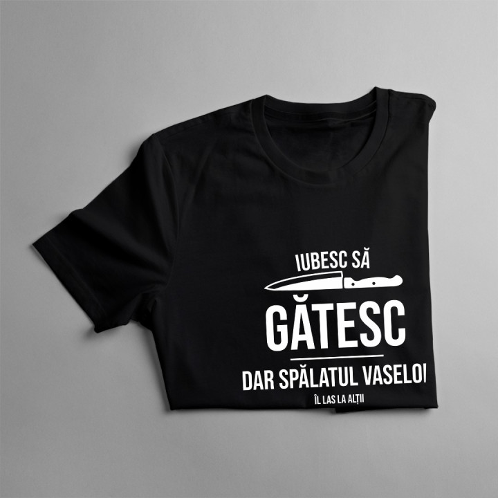 Iubesc să gătesc, dar spălatul vaselor îl las la alții
