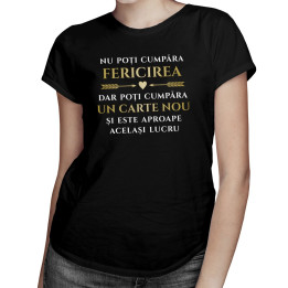Nu poți cumpăra fericirea - carte - T-shirt pentru bărbați și femei