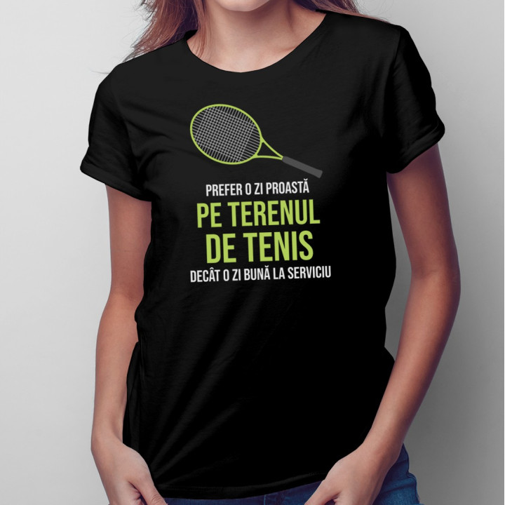 Zi proastă pe terenul de tenis - T-shirt pentru femei cu imprimeu