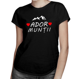 Ador munții - T-shirt pentru bărbați și femei