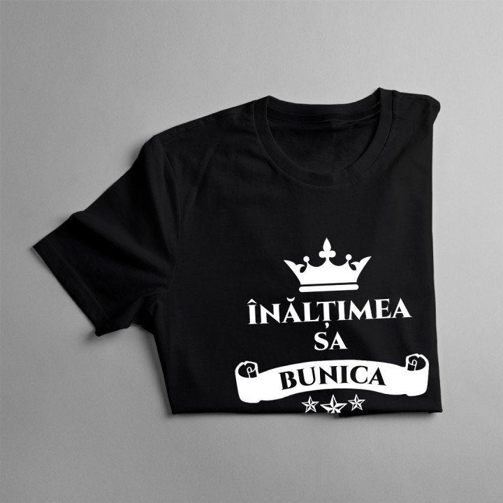 Înălțimea sa bunica - tricou pentru femei cu imprimeu