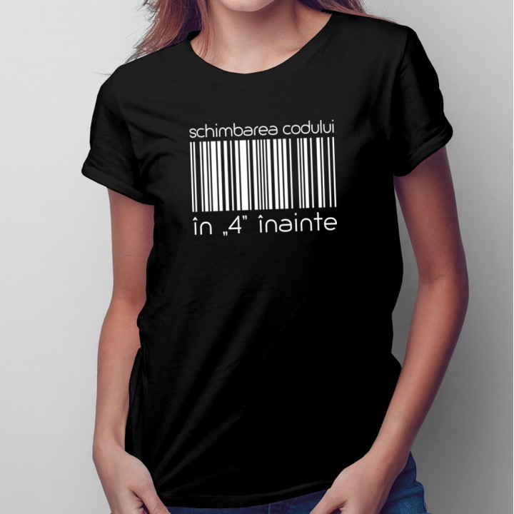 Schimbarea codului în „4” înainte - T-shirt pentru bărbați și femei