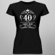 40 de ani ca să arăt atât de bine - tricou pentru femei cu imprimeu