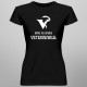 Nimic nu sperie veterinarul -T-shirt pentru bărbați și femei