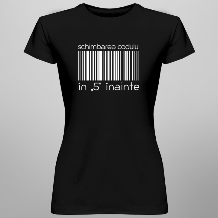 Schimbarea codului în „5” înainte - T-shirt pentru bărbați și femei