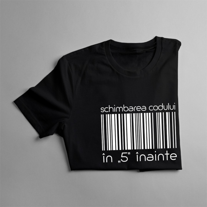 Schimbarea codului în „5” înainte - T-shirt pentru bărbați și femei