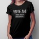 50 de ani - toate piesele originale - T-shirt pentru bărbați și femei
