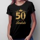 50 de ani - ediție limitată - T-shirt pentru bărbați și femei