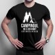Campingul nu e un hobby - este un stil de viaţă - T-shirt pentru bărbați