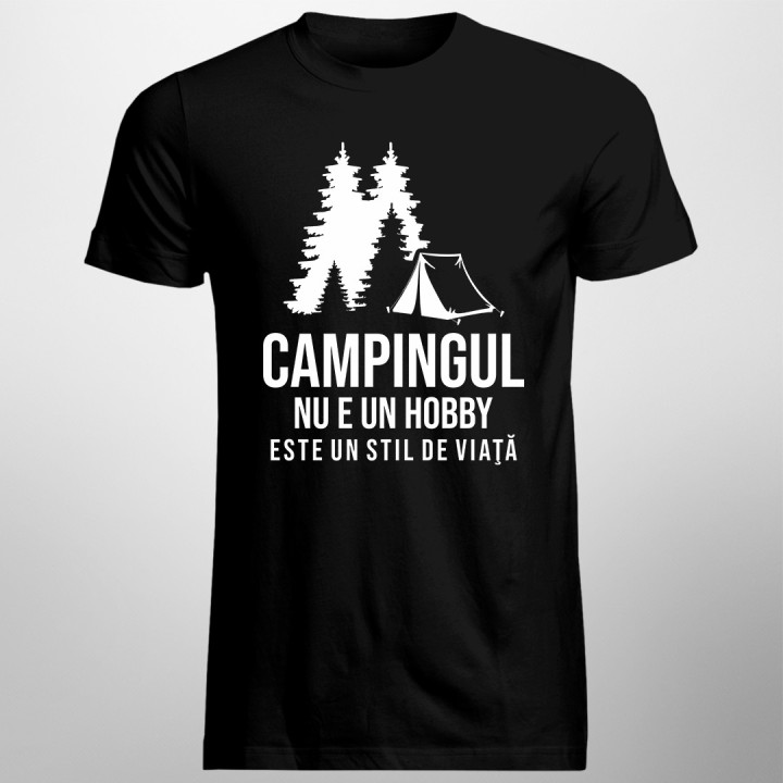 Campingul nu e un hobby - este un stil de viaţă - T-shirt pentru bărbați