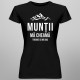 Munții mă cheamă - trebuie să mă duc - T-shirt pentru femei