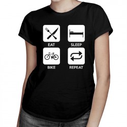 Eat sleep bike repeat - T-shirt pentru femei