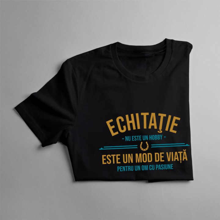 Echitaţie nu este un hobby - T-shirt pentru femei