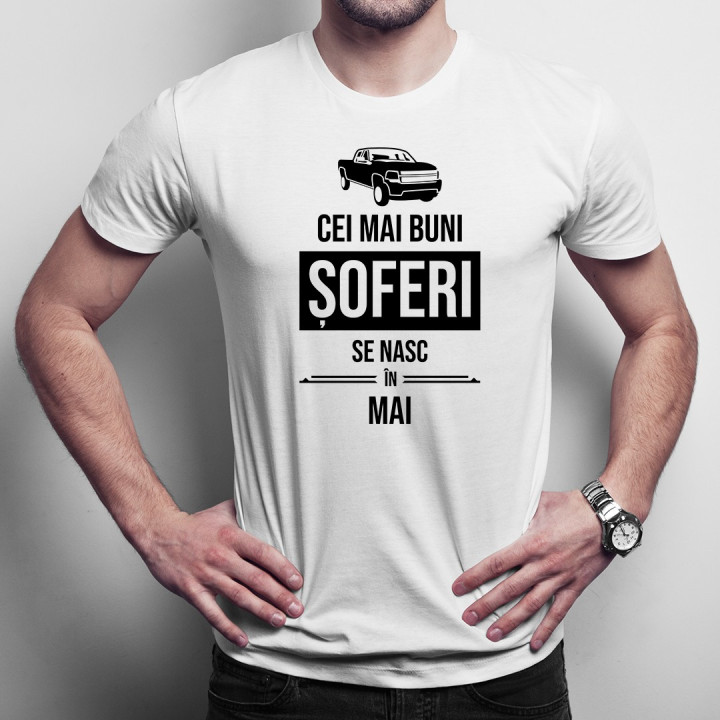 Cei mai buni șoferi se nasc în mai - T-shirt pentru bărbați cu imprimeu