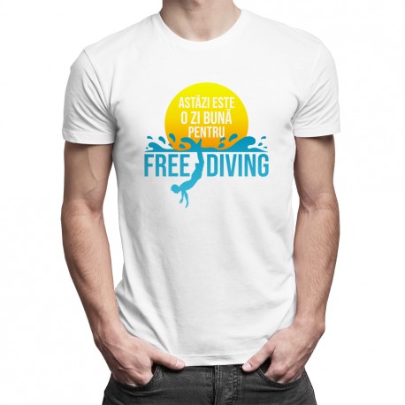 Astăzi este o zi bună pentru freediving - T-shirt pentru bărbați cu imprimeu