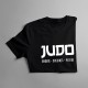 Judo - onoare - credință - putere - T-shirt pentru femei cu imprimeu