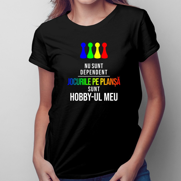 Jocurile pe planșă sunt hobby-ul meu - T-shirt pentru femei cu imprimeu