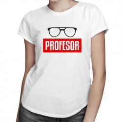 Profesor - tricou pentru femei cu imprimeu