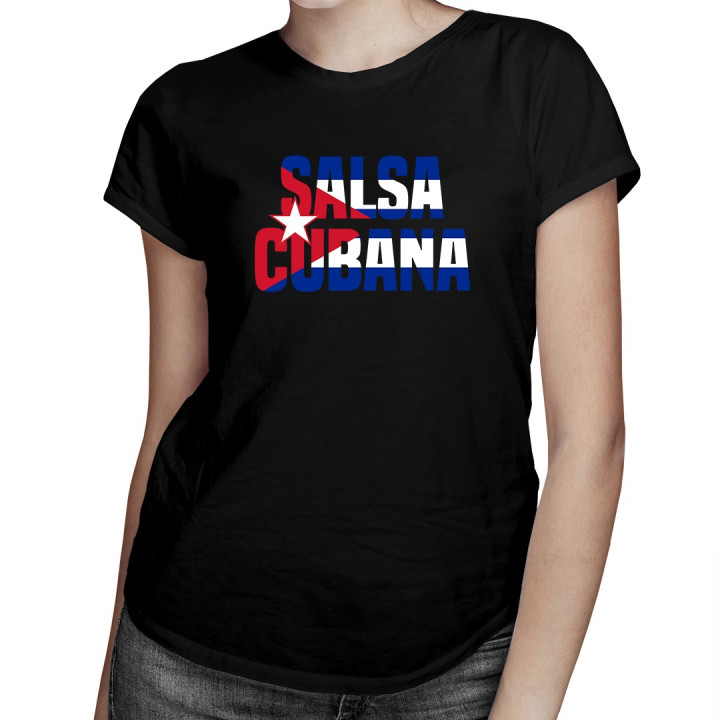 Salsa cubana - T-shirt pentru femei cu imprimeu