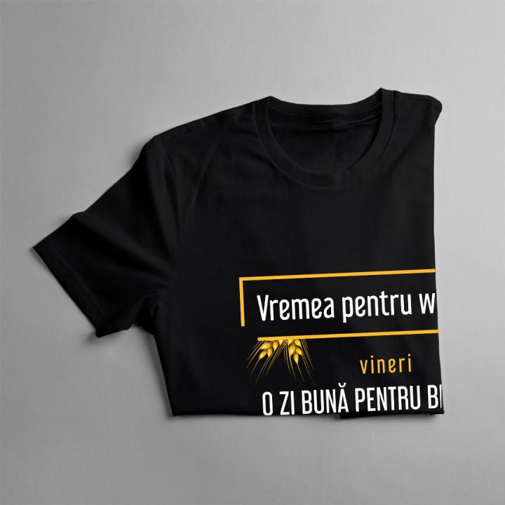 Vremea pentru weekend – o zi bună pentru bere - tricou bărbătesc cu imprimeu