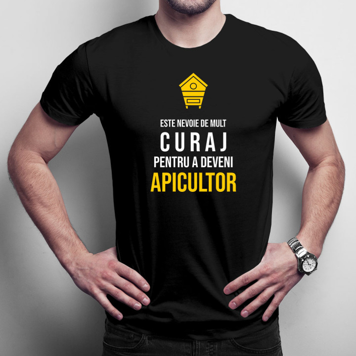Este nevoie de mult curaj, pentru a deveni apicultor - tricou bărbătesc cu imprimeu