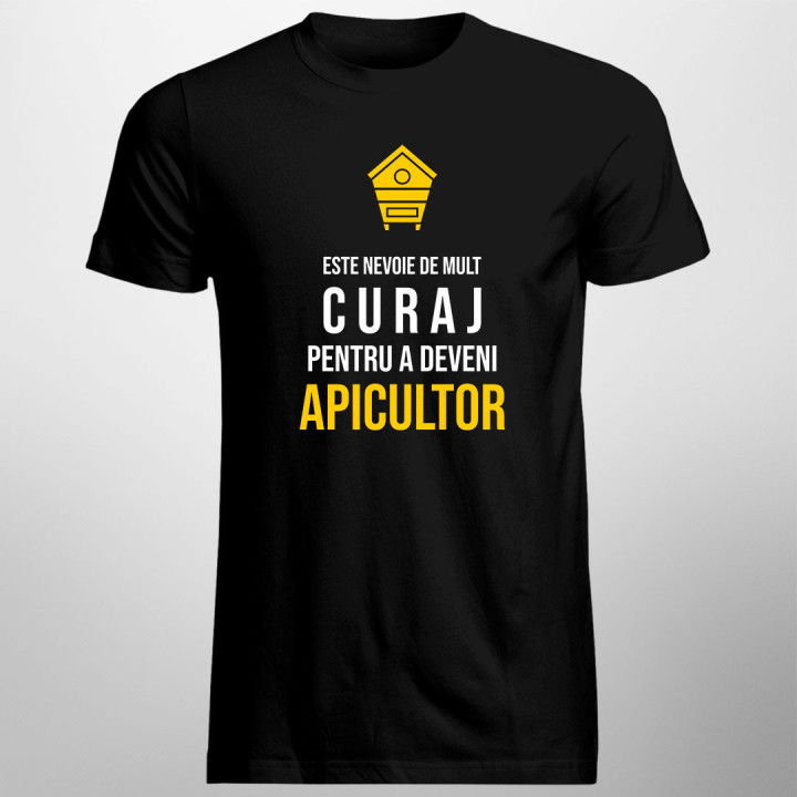 Este nevoie de mult curaj, pentru a deveni apicultor - tricou bărbătesc cu imprimeu