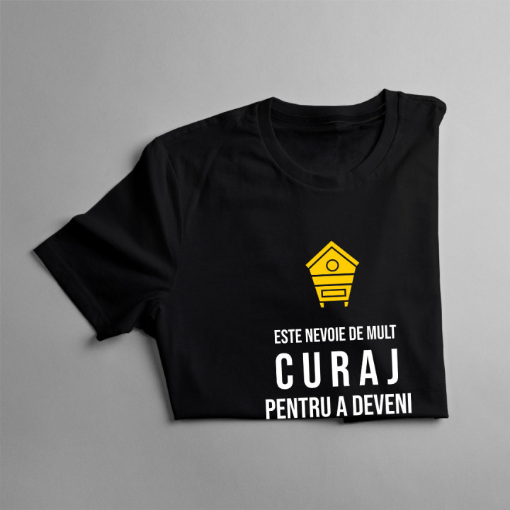Este nevoie de mult curaj, pentru a deveni apicultor - tricou pentru femei cu imprimeu