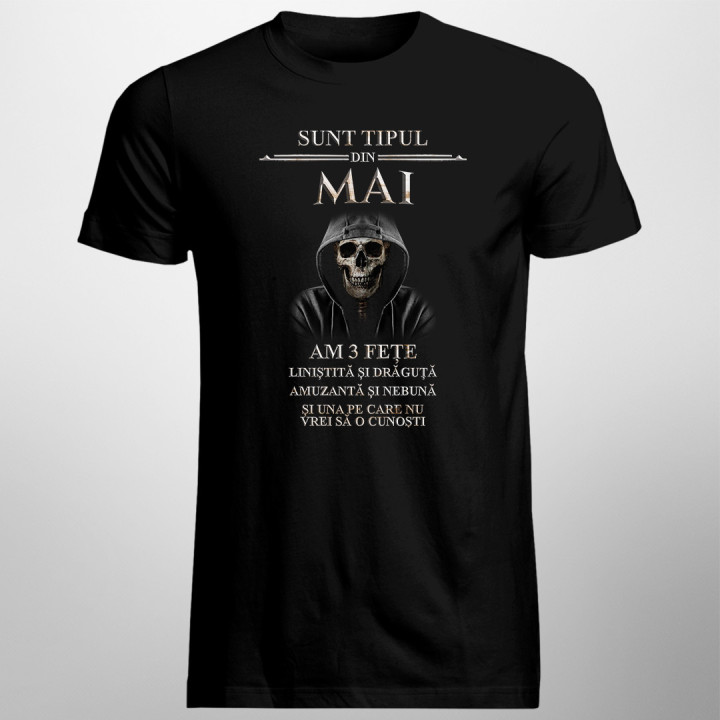 Sunt tipul din mai. Am 3 fețe - T-shirt pentru bărbați