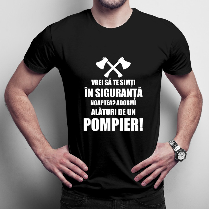 Vrei să te simți în siguranță noaptea? Adormi alături de un pompier!