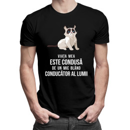 Viața mea este condusă de un mic conducător blând al lumii - T-shirt pentru bărbați