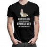 Muncesc din greu pentru a mă asigura că iepurele meu are o viață decentă - T-shirt pentru bărbați