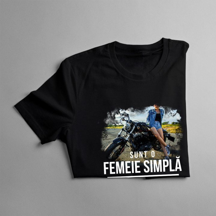 Sunt o femeie simplă - îmi plac motocicletele și berea - T-shirt pentru femei