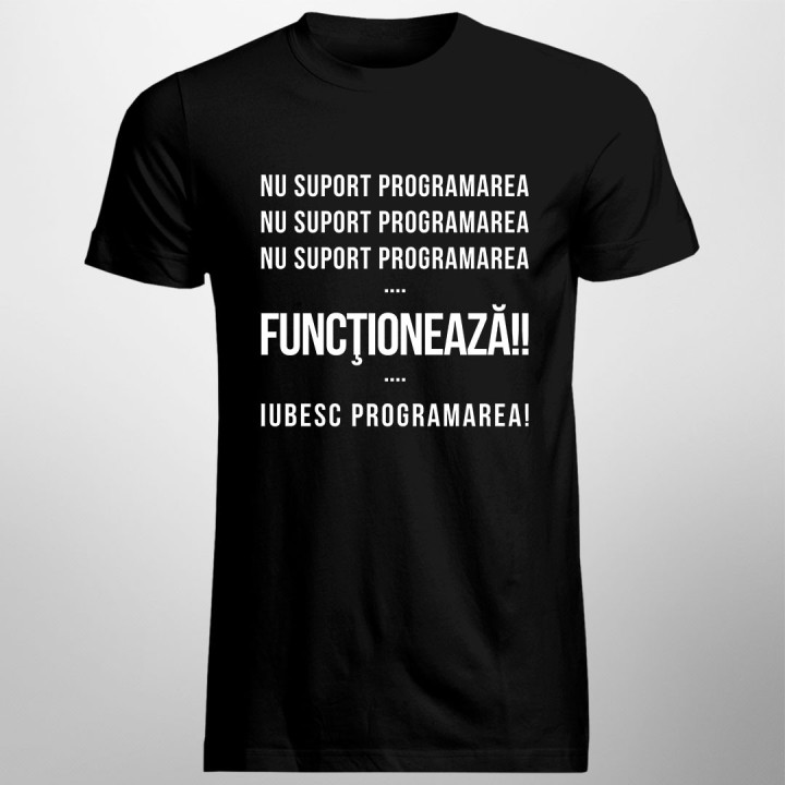 Nu suport programarea - tricou bărbătesc cu imprimeu