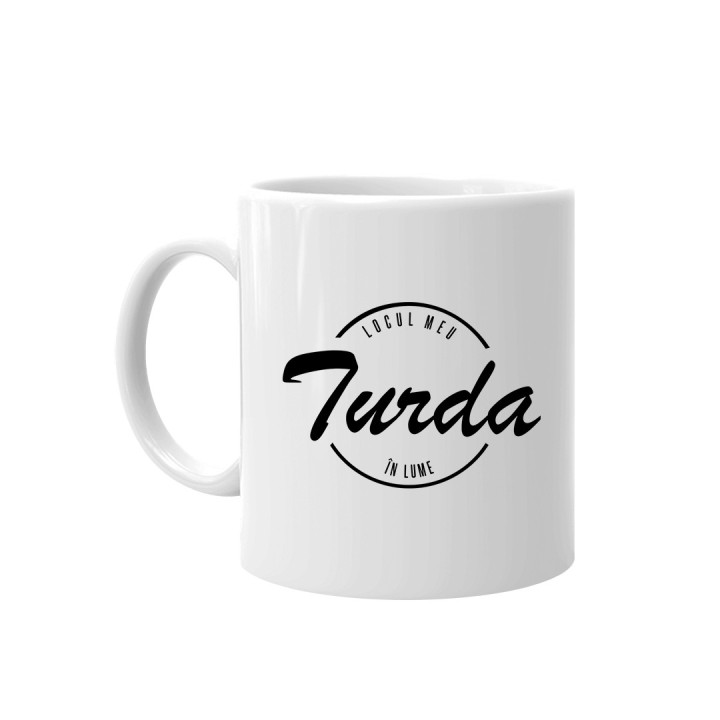 Turda - locul meu în lum - cană
