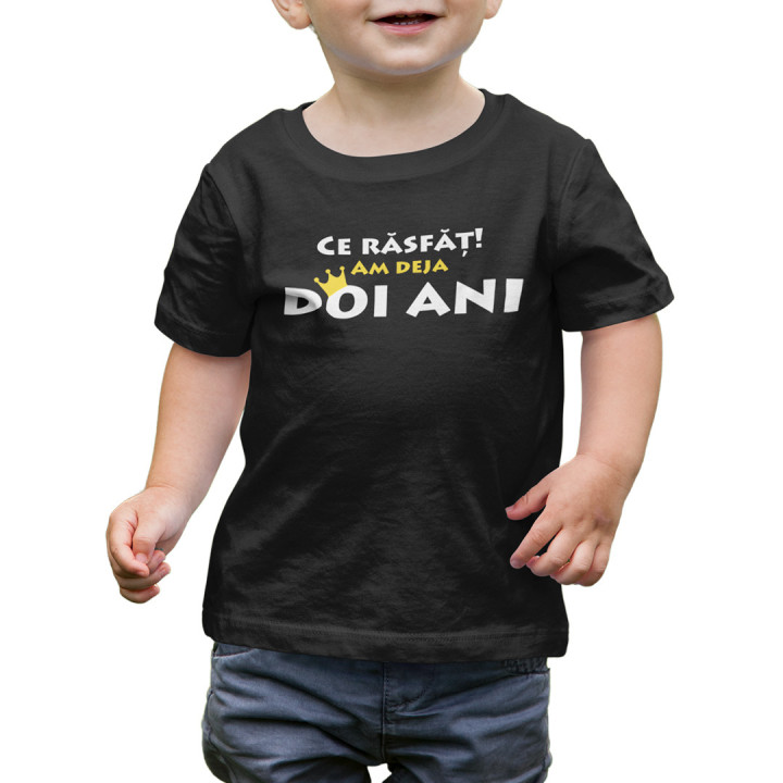 Ce răsfăț! Am deja doi ani -  Tricou pentru bebeluși
