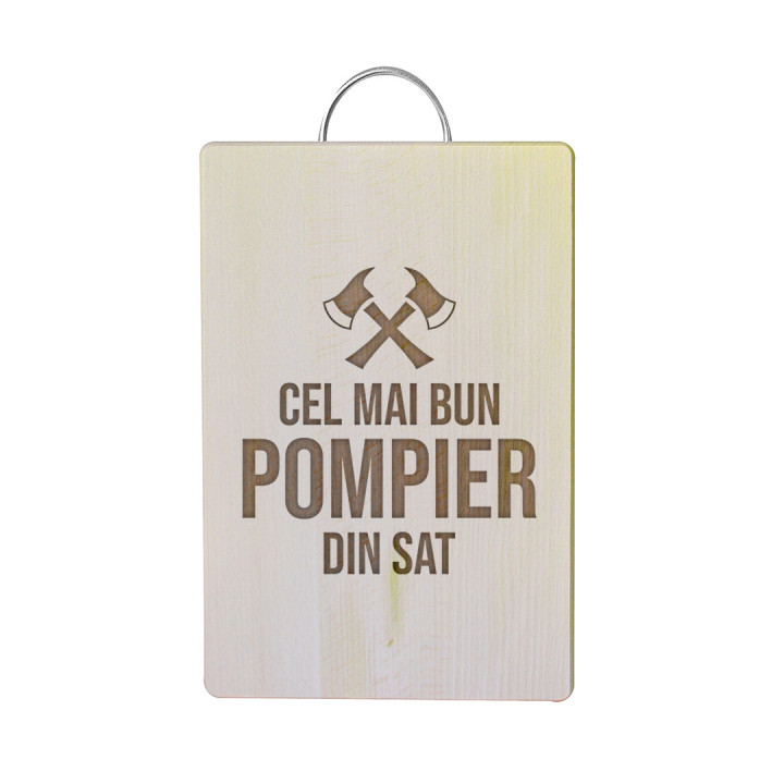 Cel mai bun pompier din sat - Tocător cu gravură