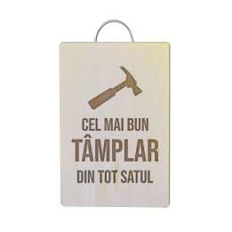 Cel mai bun tâmplar din tot satul - Tocător cu gravură