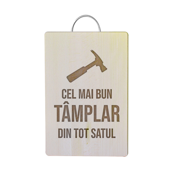 Cel mai bun tâmplar din tot satul - Tocător cu gravură