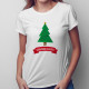 Sărbători fericite- T-shirt pentru femei cu imprimeu