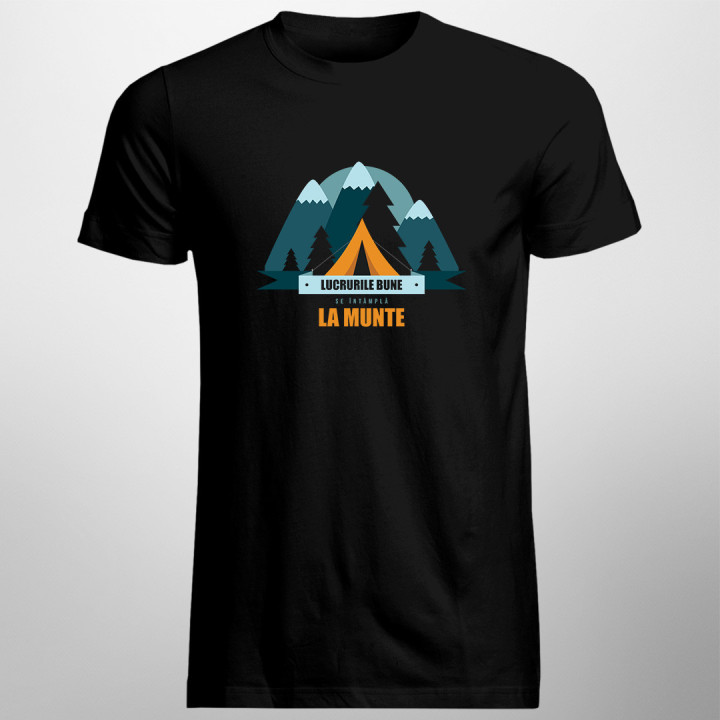 Lucrurile bune se întâmplă la munte -  tricou pentru bărbați cu imprimeu