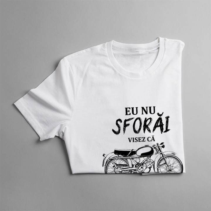 Eu nu sforăi - visez că merg cu motocicleta - T-shirt pentru femei cu imprimeu