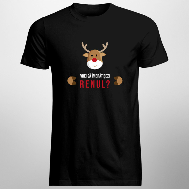 Vrei să îmbrățișezi renul?-  tricou pentru bărbați cu imprimeu