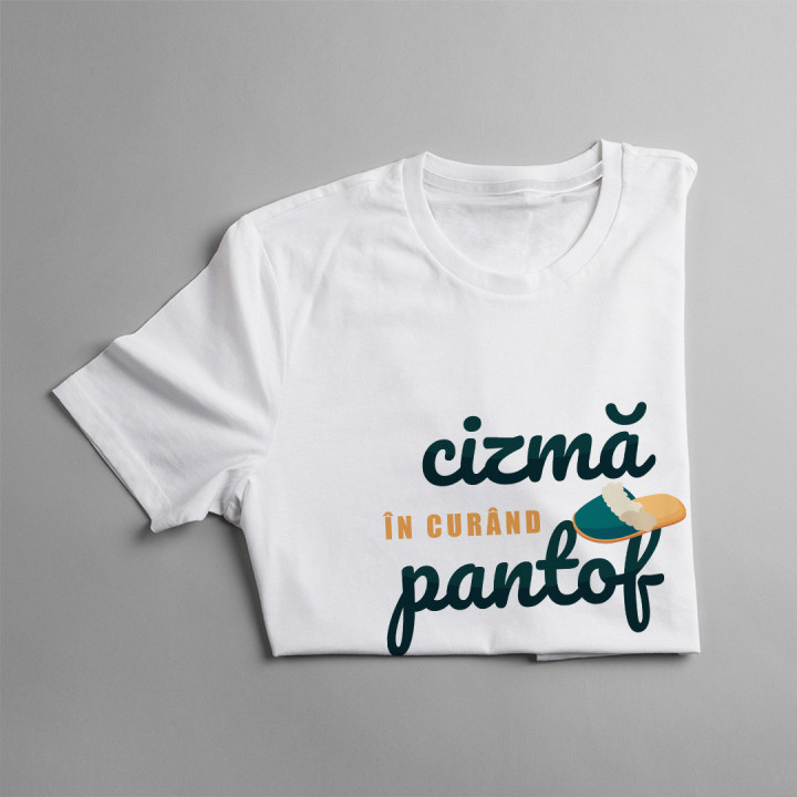 Cizmă, în curând pantof - T-shirt pentru bărbați cu imprimeu